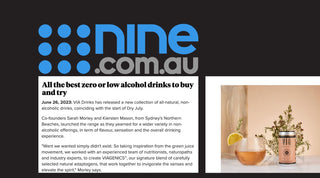 NINE NEWS: All the best zero or low alcohol drinks to buy and try - VIA DRINKS